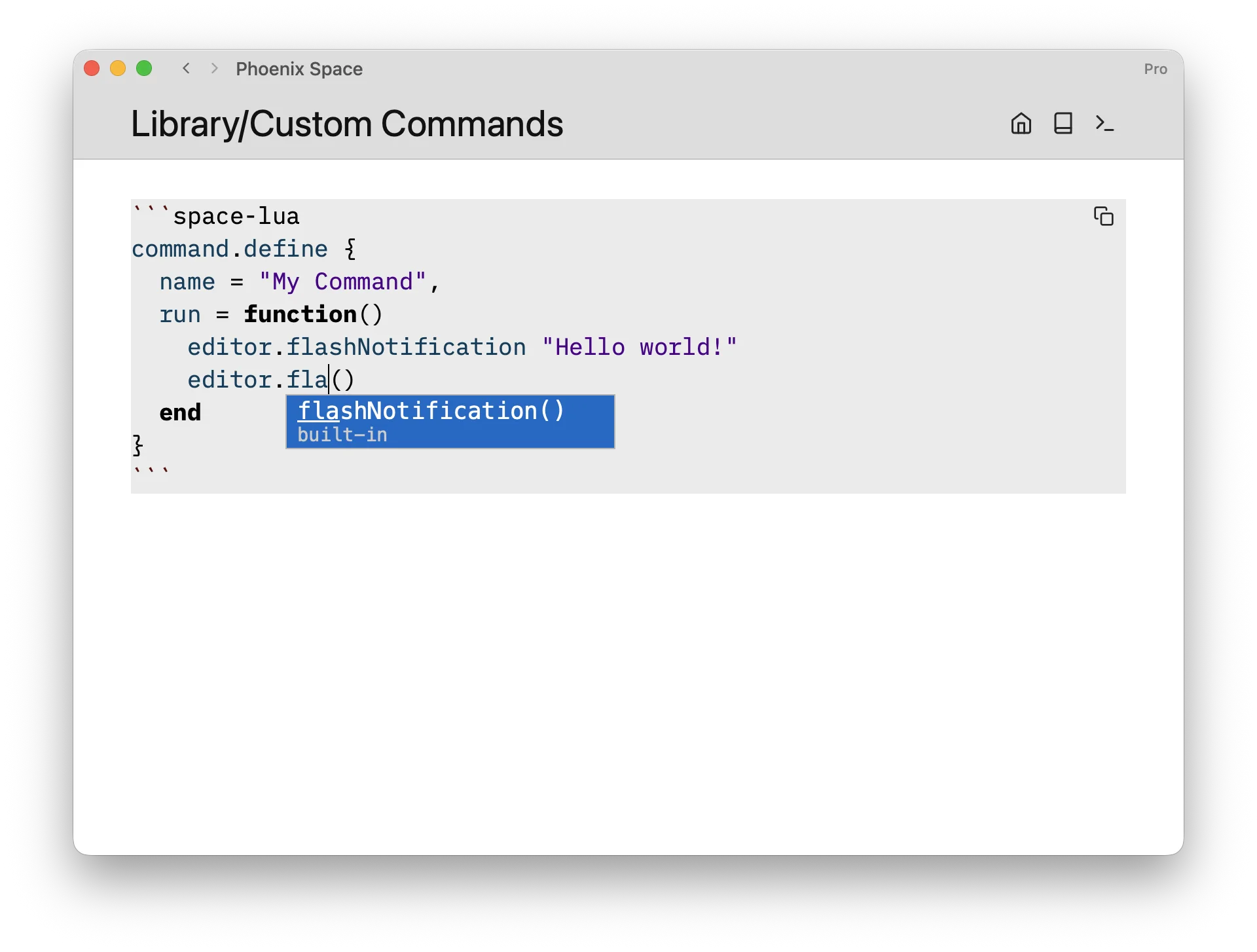A Library/Custom Commands page editing a space-lua block defining a 'My Command' command, with inline autocomplete for editor.flashNotification